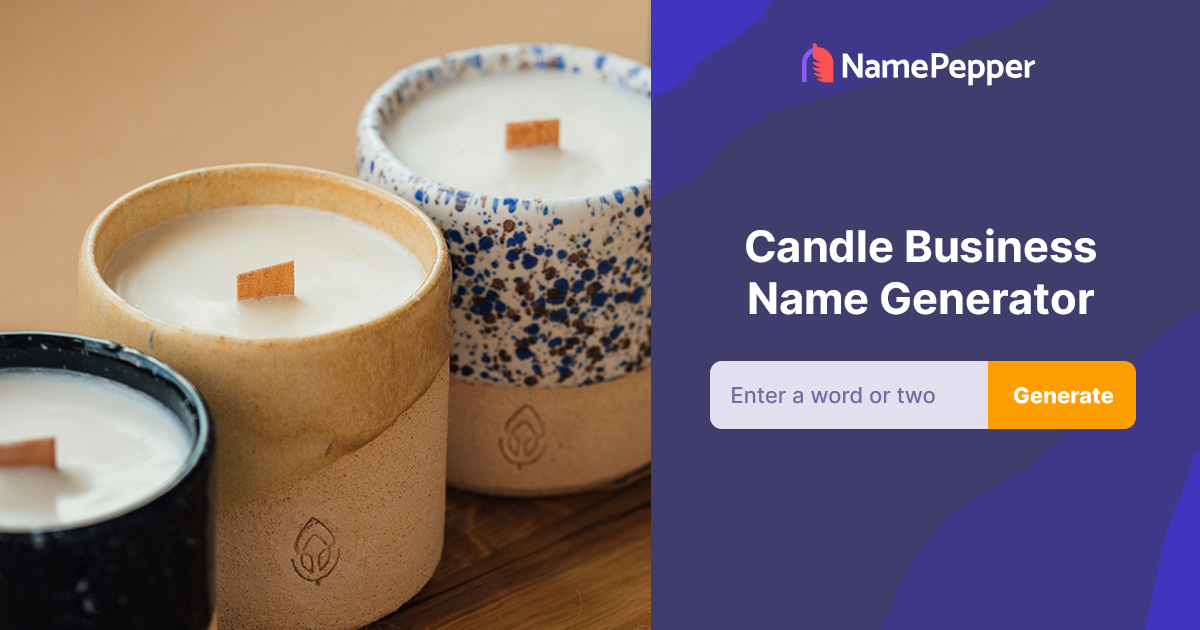 Candle Business Name Generator Ideas Made Just for You (2024)